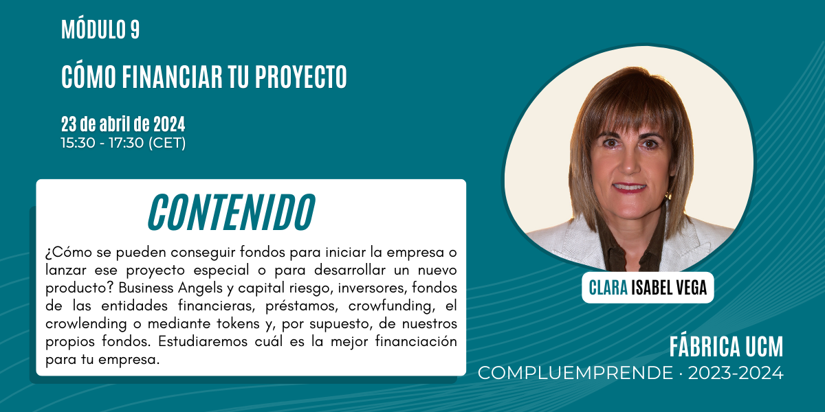 FABRICA 23-24 --> MODULO 9 --> Cómo financiar tu proyecto